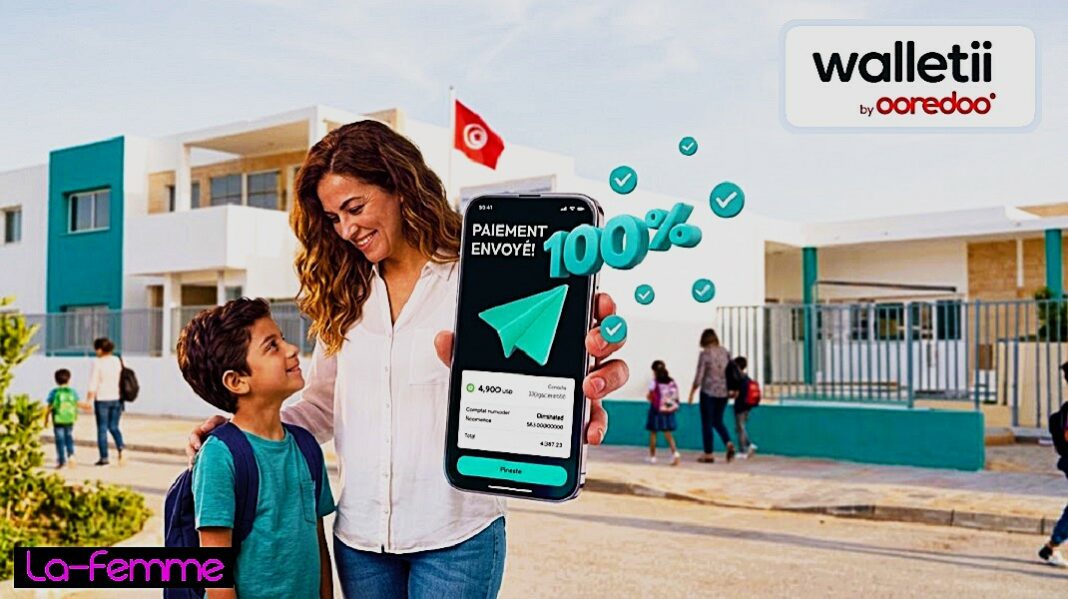 inclusion-financiere-ooredoo-fintech-lance-walletii-en-tunisie-avec-100-de-cashback-instantane-sur-les-frais-de-scolarite-La-femme